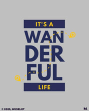 printed t shirts - It's a wanderful life  - MUSELOT