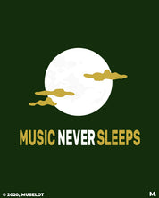 Music never sleeps printed t shirts