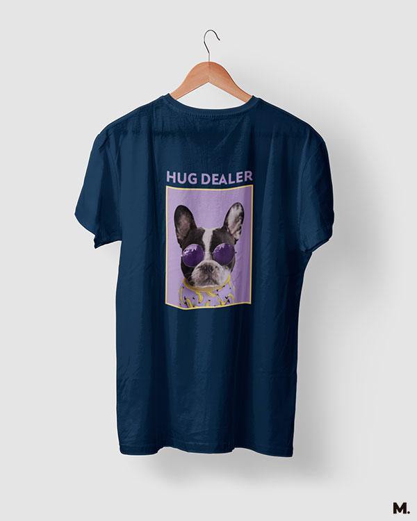 printed t shirts - Hug dealer  - MUSELOT