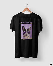 printed t shirts - Hug dealer  - MUSELOT