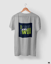 printed t shirts - I can and I will  - MUSELOT