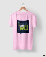I can and I will printed t shirts