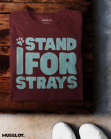 I stand for strays printed t shirts