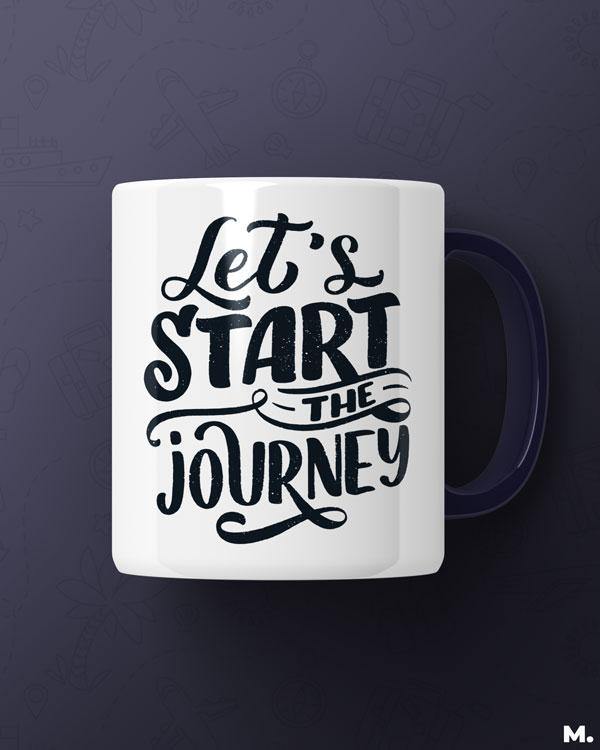 Printed mugs - Let's start the journey  - MUSELOT