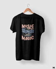 printed t shirts - Music is strongest magic  - MUSELOT