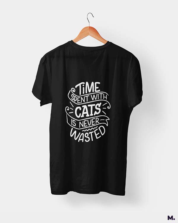 Time with cats is never wasted printed t shirts