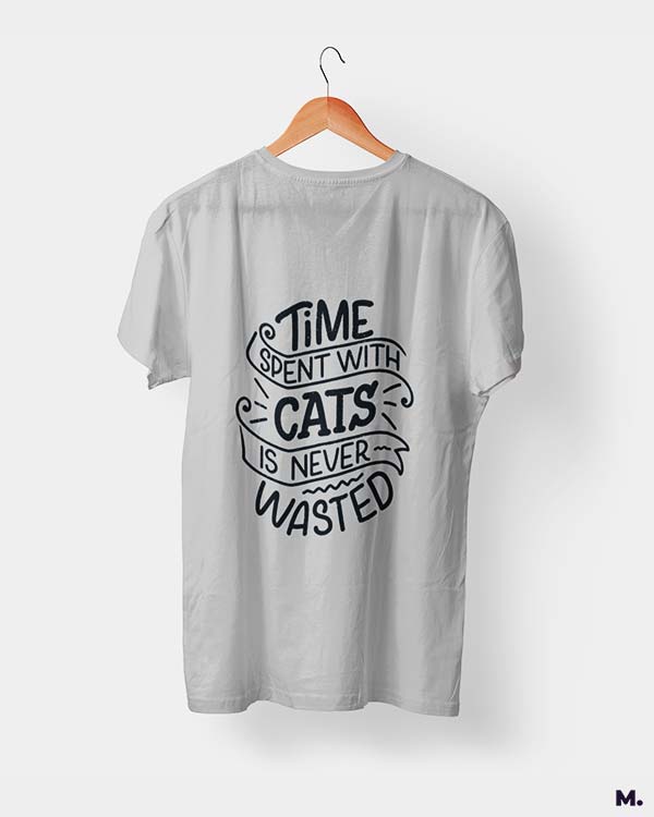 Time with cats is never wasted printed t shirts