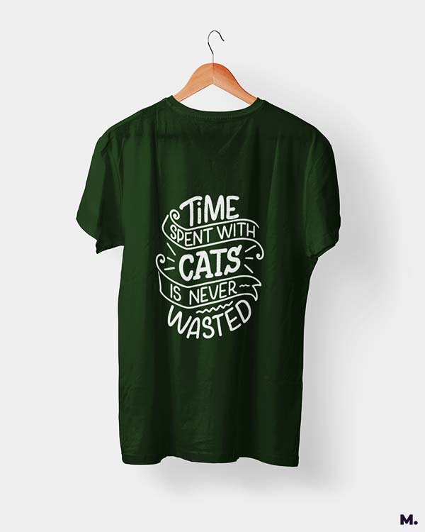 Time with cats is never wasted printed t shirts
